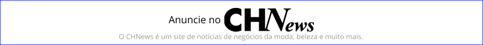 Anuncie no CHNews