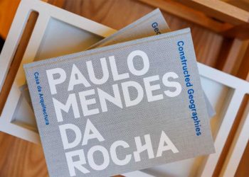 Catálogo Geografias Construídas celebra o legado de Paulo Medes da Rocha